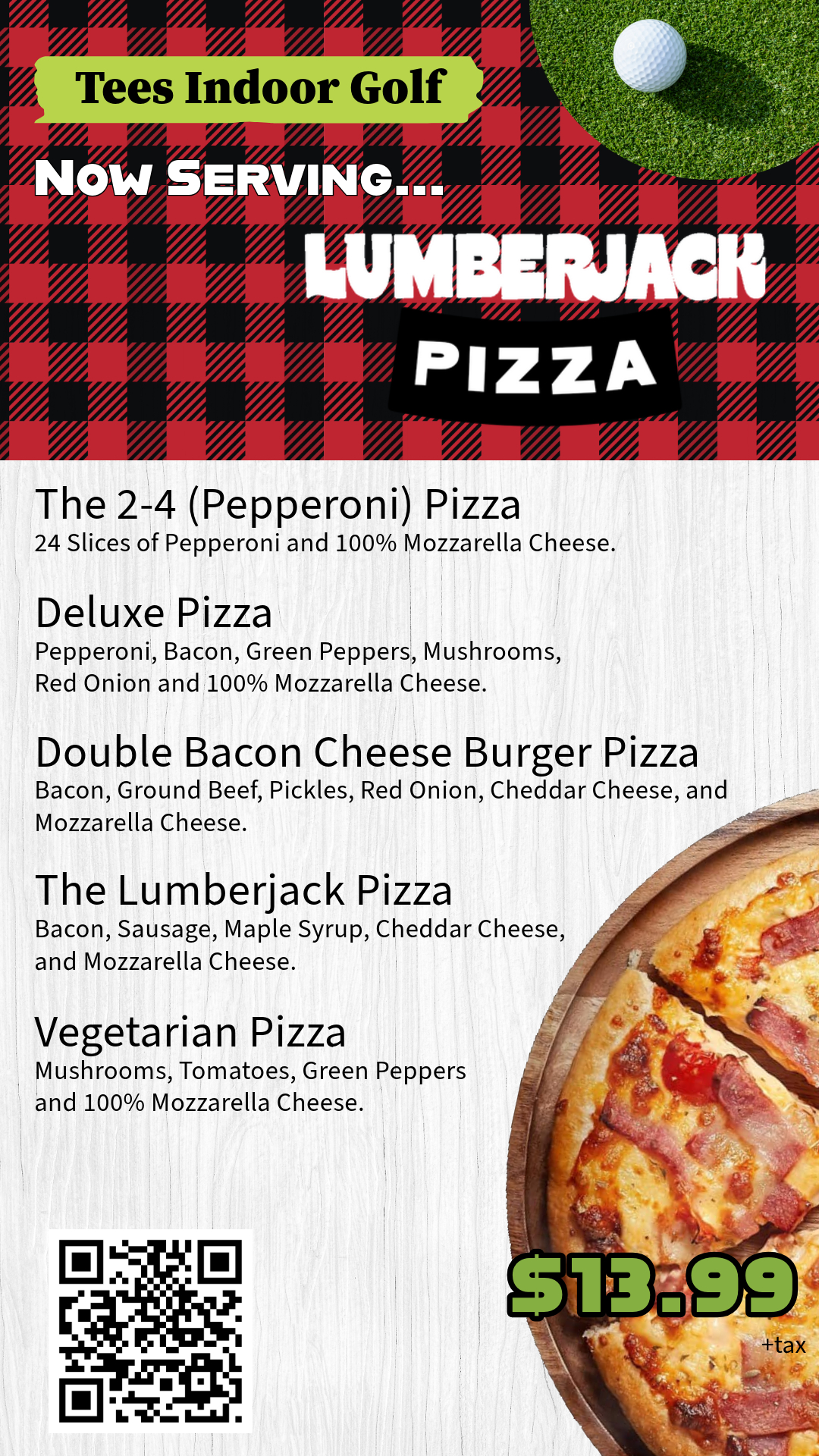 Teesindoorgolf Lumberjackpizza